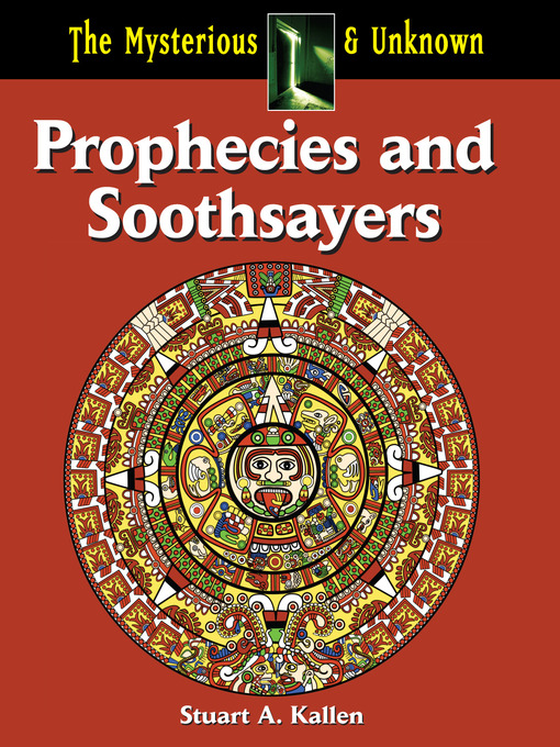 Title details for Prophecies and Soothsayers by Stuart Kallen - Available